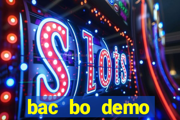 bac bo demo grátis dinheiro infinito